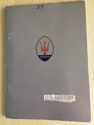 Maserati Bora Factory Manual  Original From Italy 1973 Italian-English • $149