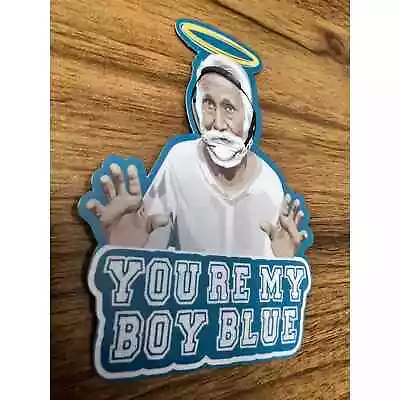 You’re My Boy Blue | Old School | Fraternity | Vinyl Sticker | Laptop | 4 ' • $4.20