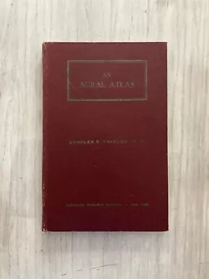 Aural Atlas By Charles Yavelow Auralgan Research Ear Diseases Great Illustration • £44.43