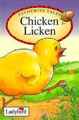 Unknown : Chicken Licken (Ladybird Favourite Tales Expertly Refurbished Product • £2.57