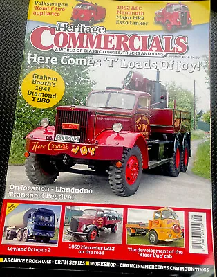 £2.95 • Buy HERITAGE COMMERCIALS MAGAZINE Aug. 2018 * Here Comes Joy… 1941 Diamond T 980 VGC