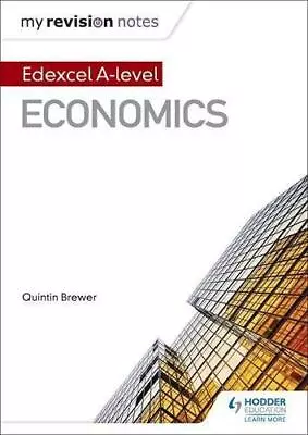 My Revision Notes: Edexcel A Level Economics • £4.10