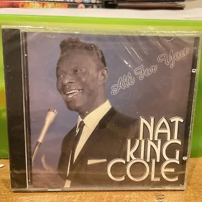 NAT KING COLE - ALL FOR YOU - CD - ALBUM - (NEW & SEALED) Free Post To U.K. • £5.49