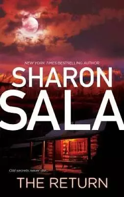 The Return - Mass Market Paperback By Sala Sharon - GOOD • $3.95