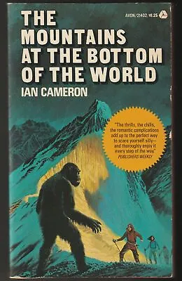 Ian Cameron / The Mountains At The Bottom Of The World 1st Edition 1974 • $20