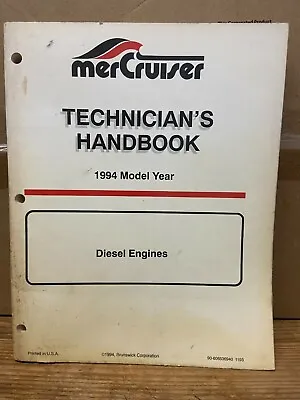 Mercruiser Series - Technician's Handbook - Diesel Engines 1994 90-806536940 • $25