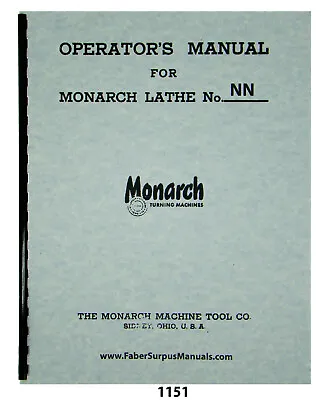 Monarch Model NN Lathe Adjustment & Parts List Manual #1151 • $22.50