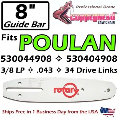 COPPERHEAD 8  Bar For POULAN Pole Saws 530044908 / 530404908 - 3/8 LP .043 34 DL • $23.49