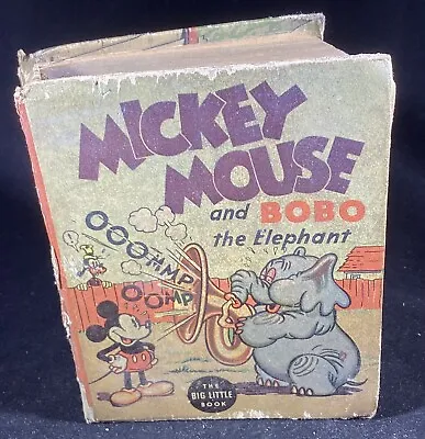 Vintage MICKEY MOUSE And BOBO THE ELEPHANT Big Little Book No. 1160 1935 • $34.99