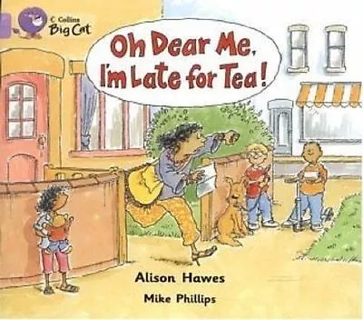 Oh Dear Me I’m Late For Tea!: A Wordless Picture Story Following Granny’s Race  • £2.29