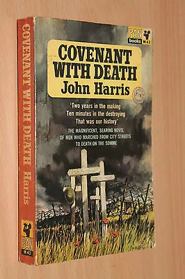 Covenant With Death JOHN HARRIS SOMME WW1 1963 PB  HISTORIC NOVEL • £12.91