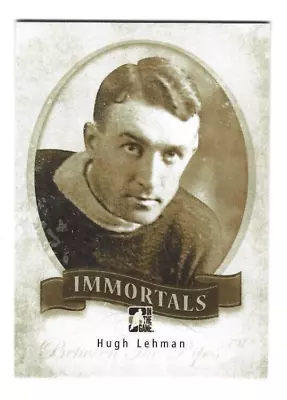 2013-14 Between The Pipes Immortals #I-04 Hugh Lehman • $1.95