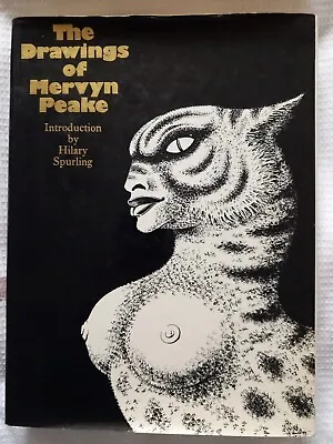 The Drawings Of Mervyn Peake 1st 1974 (Intro Hilary Spurling) • £50