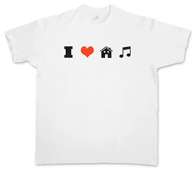 I LOVE HOUSE MUSIC T-SHIRT Electro Dance Techno Disco Acid Chillout Club Minimal • £17.13