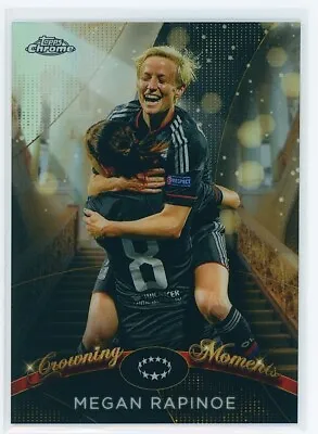 Megan Rapinoe #7 Crowning Moments Topps Chrome UWCL 2022-23 Lyon USWNT • $0.99