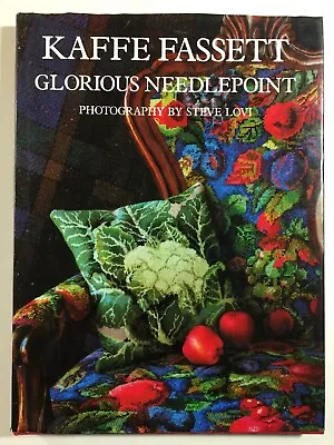 Kaffe Fassett Glorious Needlepoint Hardcover By Steve Lovi • $8.49