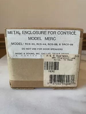 Music & Sound M&S Metal Enclosure For Control Model MERC RCS-35 RCS-44 RCS-88 • $30