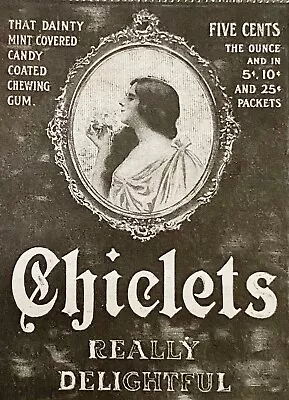 1906 CHICLETS Vtg Print Ad~Mint Covered Candy Chewing Gum Framed Lady/Girl Photo • $14.95