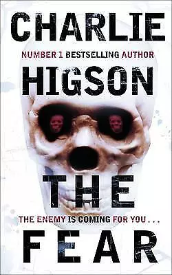 Higson Charlie : The Fear (The Enemy Book 3) Expertly Refurbished Product • £3.29