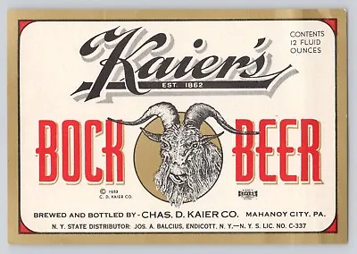 Kaier's Bock Beer 12oz Label 1950s Pennsylvania Mahanoy City New Unused • $4.95