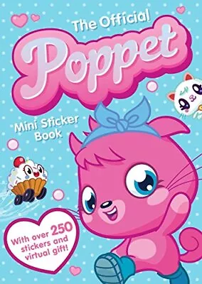 Moshi Monsters: The Official Poppet Mini-Sticker Book Paperback / Softback Book • $6.58