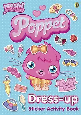 £5.15 • Buy Moshi Monsters: Poppet Dress-up Sticker Activity Book, , Very Good Book