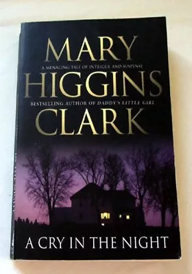 A Cry In The NightMary Higgins Clark- 9781847390936 • £1.89