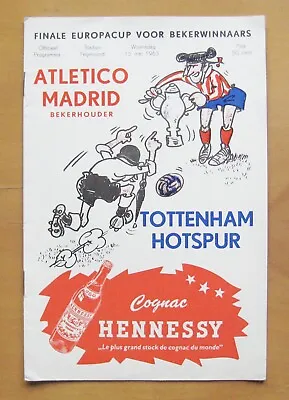1963 ECWC Final ATLETICO MADRID V TOTTENHAM HOTSPUR 20 Page Edition *Exc Cond* • £29.99