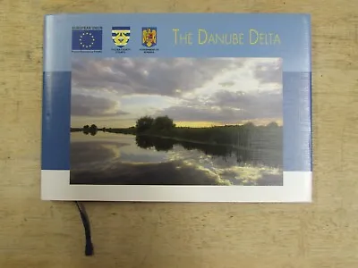 The Danube Delta - Tulcea County Council - 2008 - H/b D/w - * £3.25 Uk Post * • £15.99