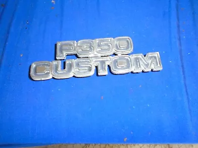 Ford F350 Custom Emblem 60s 70s 1978187719681969 Truck • $10