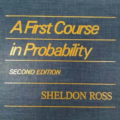 First Course In Probability A - Hardcover By Ross Sheldon - Mint 1984 2nd Ed • $22