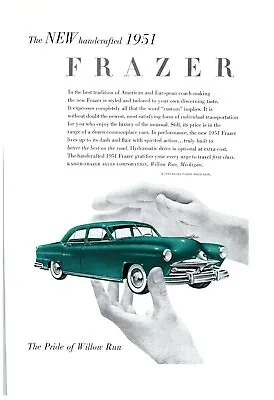 Kaiser Frazer Pride Of Willow Run Michigan Handcrafted Print Advertisement 1951 • $10.99