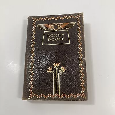 Lorna Doone 1930s Antiquarian Leather Gift Edition R.D. Blackmore  • $24.99
