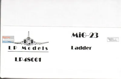 LPM48001 1:48 LP Models MiG-23 Flogger Ladder • $12.69