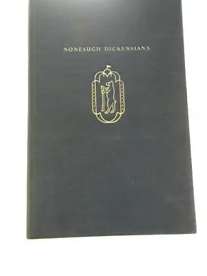 £11.41 • Buy Nonesuch Dickensiana (Charles Dickens - 1937) (ID:63458)