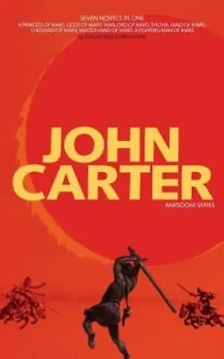 John Carter: Barsoom Series (7 Novels) A Princess Of Mars; Gods Of Mars; Warlor • $25.99