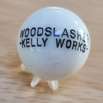 Kelly Works Woodslasher Axe Tool Advertising Marble 1  Shooter Sz Collector • $2.99