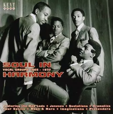 SOUL IN HARMONY VOCAL GROUPS 1967-77 Various Artists -New & Sealed CD (Kent) 60s • £13.99