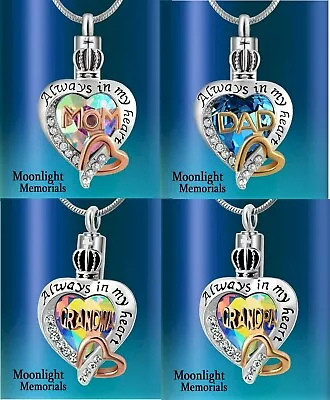 New Always In My Heart Mom Dad Grandma Grandpa Cremation Urn Ashes Necklace • $18.95