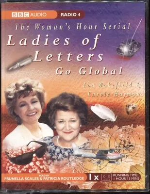 Ladies Of Letters Go Global By Carole Hayman Lou Wakefield (Cassette 2006) • £3.99