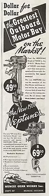 1937 Ad.(xh65)~muncie Gear Works Muncie Ind. New ‘37 Neptunes Outboards • $6.99