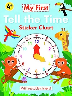 Tell The Time Sticker Chart (My First Sticker Chart) By Autumn P • $13.78