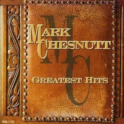 Mark Chesnutt - Greatest Hits - Music CD - Mark Chesnutt -  1996-11-19 - Decca N • $6.99