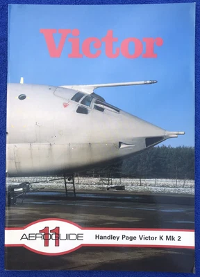 £5 • Buy Aeroguide 11 - V Bomber Handley Page Victor K Mk. 2, Chesneau, Roger, Aeol