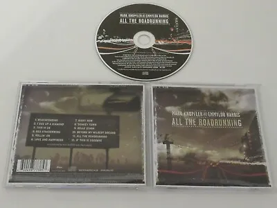 Mark Knopfler And Emmylou Harris ‎– All The Roadrunning/Mercury - 987 738-5 CD • £17.95