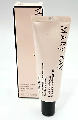 Mary Kay FOUNDATION PRIMER Sunscreen SPF 15 1 Fl. Oz. - New In Box FRESH • $17.99