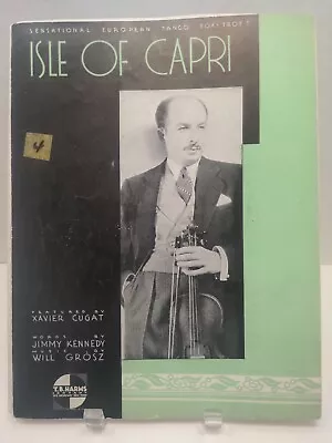 Isle Of Capri Sheet Music Xavier Cugat Piano Voice Guitar 30's Easy ListeningF4R • $9