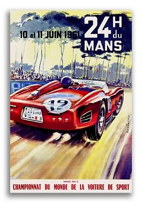 1961 Vintage Style Auto Racing 24 Hours Of Le Mans Poster - 24x36 • $24.95