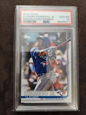 2019 Topps Vladimir Guerrero Missing Card Number Rookie RC PSA 10 Gem Mint • $40