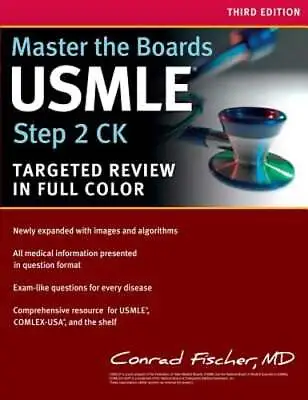 Master The Boards USMLE Step 2 CK By MD Fischer Conrad: Used • $9.09